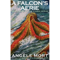 A Falcon's Aerie - Paperback