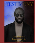 Testimony: The Story of a Transformed Life - Paperback