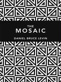 The Mosaic - Hardcover