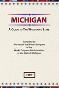 Michigan: A Guide To The Wolverine State - Hardcover
