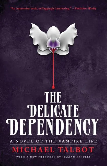 The Delicate Dependency - Paperback