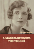 A Marriage under the Terror - Hardcover
