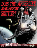 Does the Afterlife Have Skittles?: the 6th Candorville Collection - Paperback