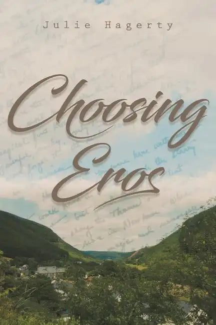 Choosing Eros - Paperback