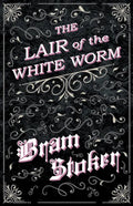 The Lair of the White Worm - Paperback