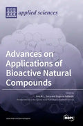 Advances on Applications of Bioactive Natural Compounds - Hardcover