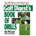 Golf Digest's Book of Drills - Paperback