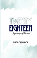 Twenty Eighteen: ...moving poetry vehicle - Paperback