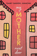 My Mother Next Door - Paperback
