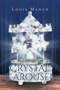 Crystal Carousel - Paperback