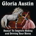 Dance! to Improve Riding and Driving Your Horse - Paperback