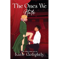 The Ones We Hate - Paperback