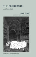 The Conductor and Other Tales - Paperback