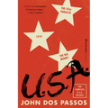 U.S.A.: The Complete Trilogy [The 42nd Parallel, 1919, and the Big Money] - Paperback