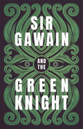Sir Gawain and the Green Knight;The Original and Translated Version - Paperback