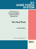 2/1 Game Force System: With Chapters on Precision Simplified Transfer Precision Meckwell Lite - Paperback