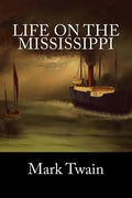 Life On The Mississippi - Paperback
