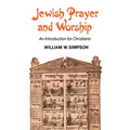 Jewish Prayer and Worship: An Introduction for Christians - Paperback