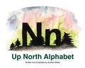 Up North Alphabet - Hardcover