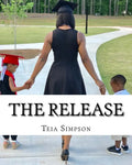 The Release: I remember when my obedience to God looked stupid to you... - Paperback