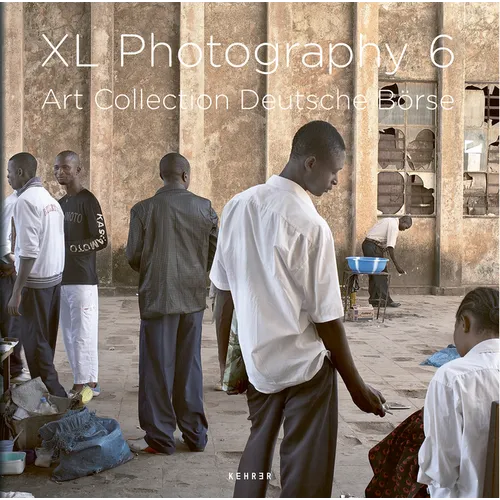 XL Photography 6: Art Collection Deutsche Bse - Hardcover