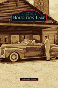 Houghton Lake - Hardcover