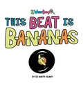 This Beat is B-A-N-A-N-A-S: A Musical Kids Spelling Book - Hardcover