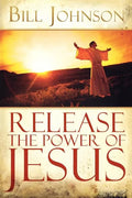 Release the Power of Jesus - Paperback