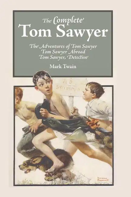 The Complete Tom Sawyer - Paperback
