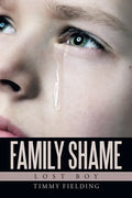 Family Shame: Lost Boy - Paperback