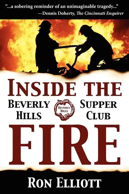 Inside the Beverly Hills Supper Club Fire - Hardcover
