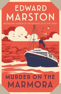 Murder on the Marmora: A Gripping Edwardian Whodunnit from the Bestselling Author - Paperback