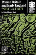 Roman Britain and Early England: 55 B.C.-A.D. 871 - Paperback