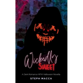 Wickedly Sweet - Paperback