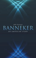 Banneker: An American Story - Paperback