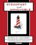 Retreat-In-A-Bag Series (Book 1): Steadfast and Immovable - Paperback