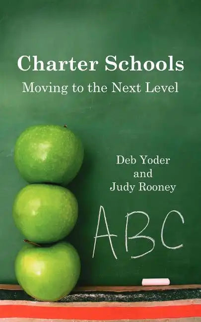Charter Schools: Moving to the Next Level - Paperback
