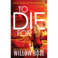 To Die For - Hardcover