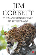 The Man Eating Leopard Of Rudraprayag - Paperback