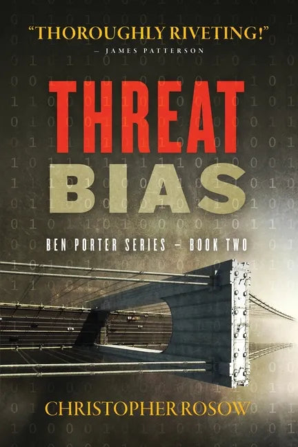 Threat Bias: Ben Porter Series - Book Two - Paperback