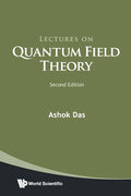 Lectures on Quantum Field Theory (Second Edition) - Paperback