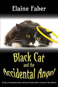 Black Cat and the Accidental Angel - Paperback