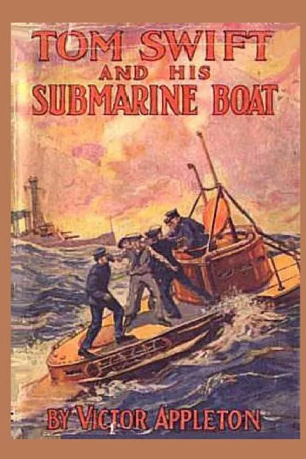 Tom Swift and his Submarine Boat - Paperback