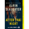 After That Night: A Will Trent Thriller - Paperback