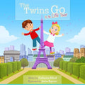 The Twins Go to the Eiffel Tower - Paperback
