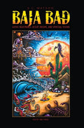 Baja Bad - Hardcover