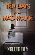 Ten Days in A Madhouse - Paperback
