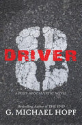 Driver 8: A Post-Apocalyptic Novel - Paperback