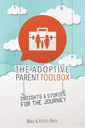The Adoptive Parent Toolbox - Paperback