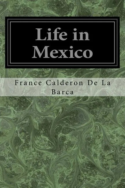 Life in Mexico - Paperback